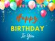 Colorful balloons with beautiful light blue background Happy birthday to you written on it. Happy Birthday Images.