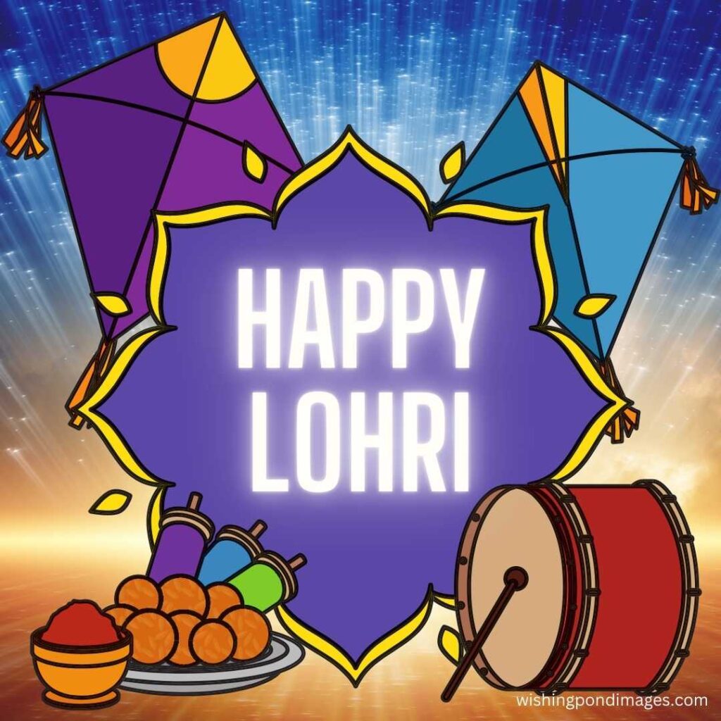 Lohri celebrations with kites, sweets, dhol - Happy Lohri Images