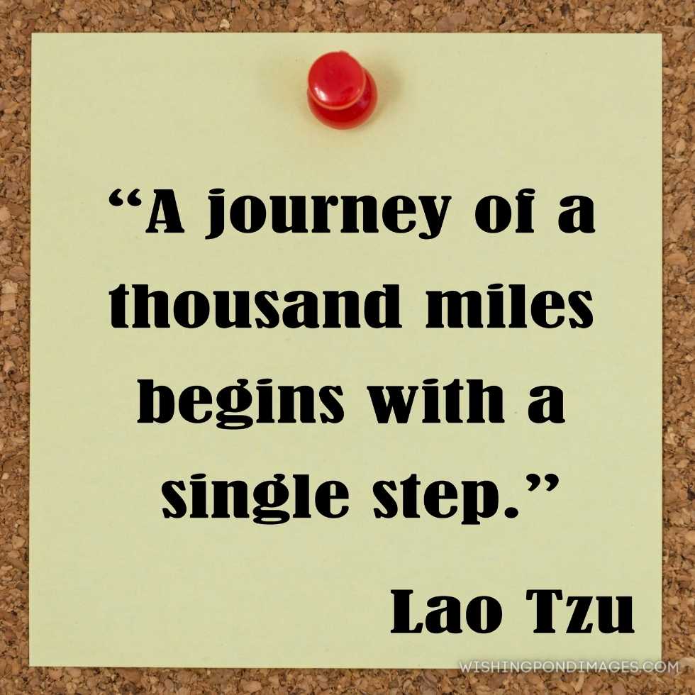 Inspirational quote written on a note _A journey of a thousand miles begins with a single step._ Lao Tzu. Inspirational quote images