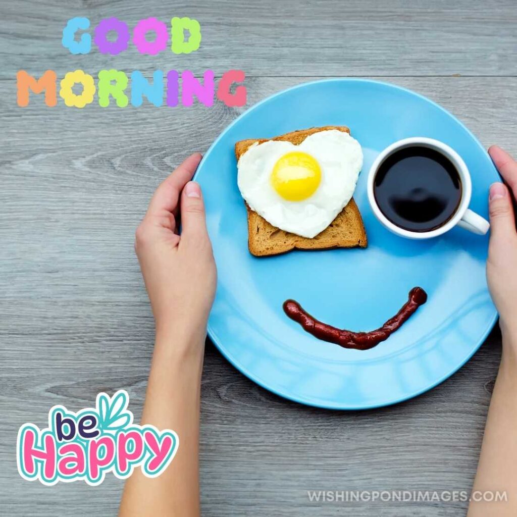 Smile for sweet breakfast with love. Good Morning Coffee Images