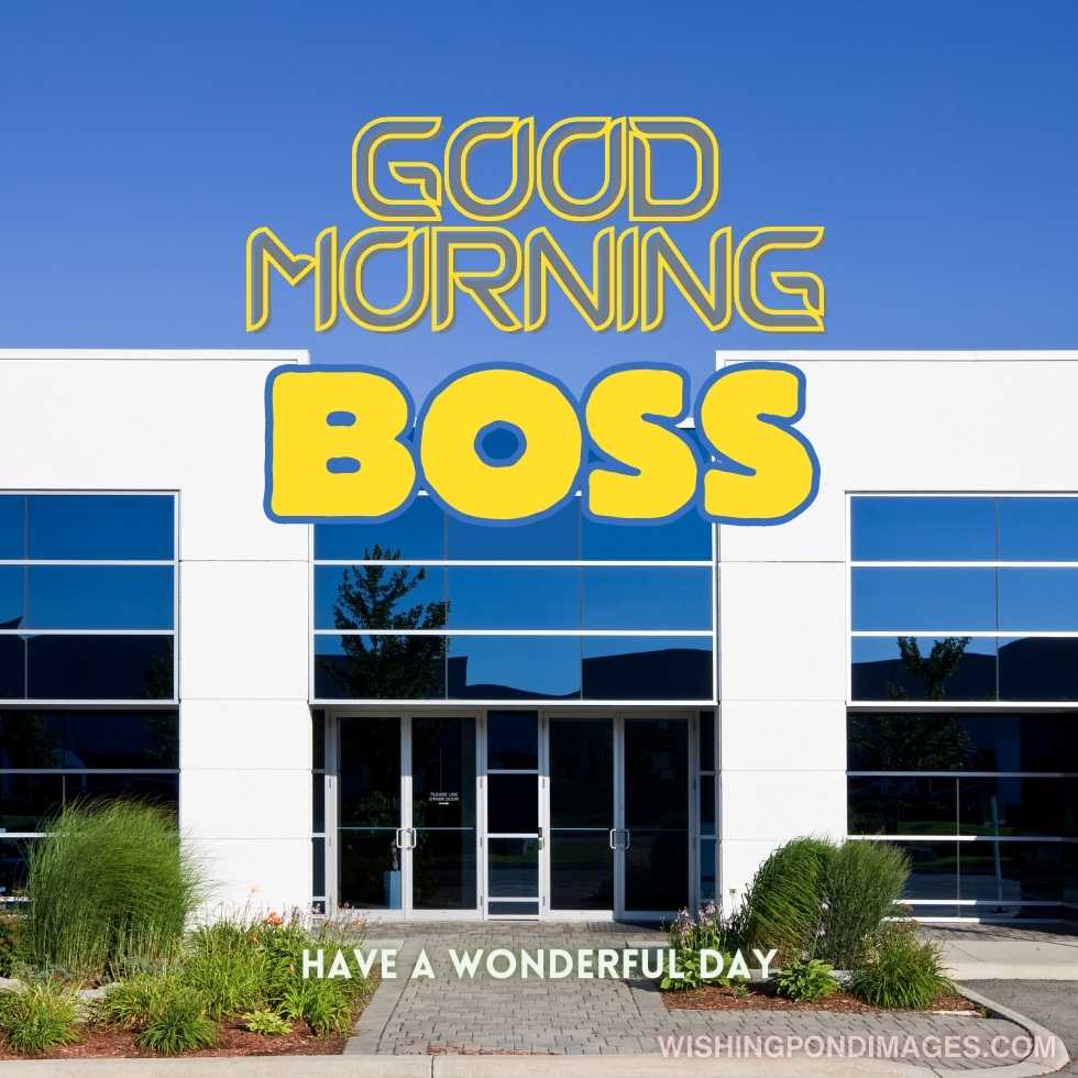 View of small business building. Good Morning Boss Images