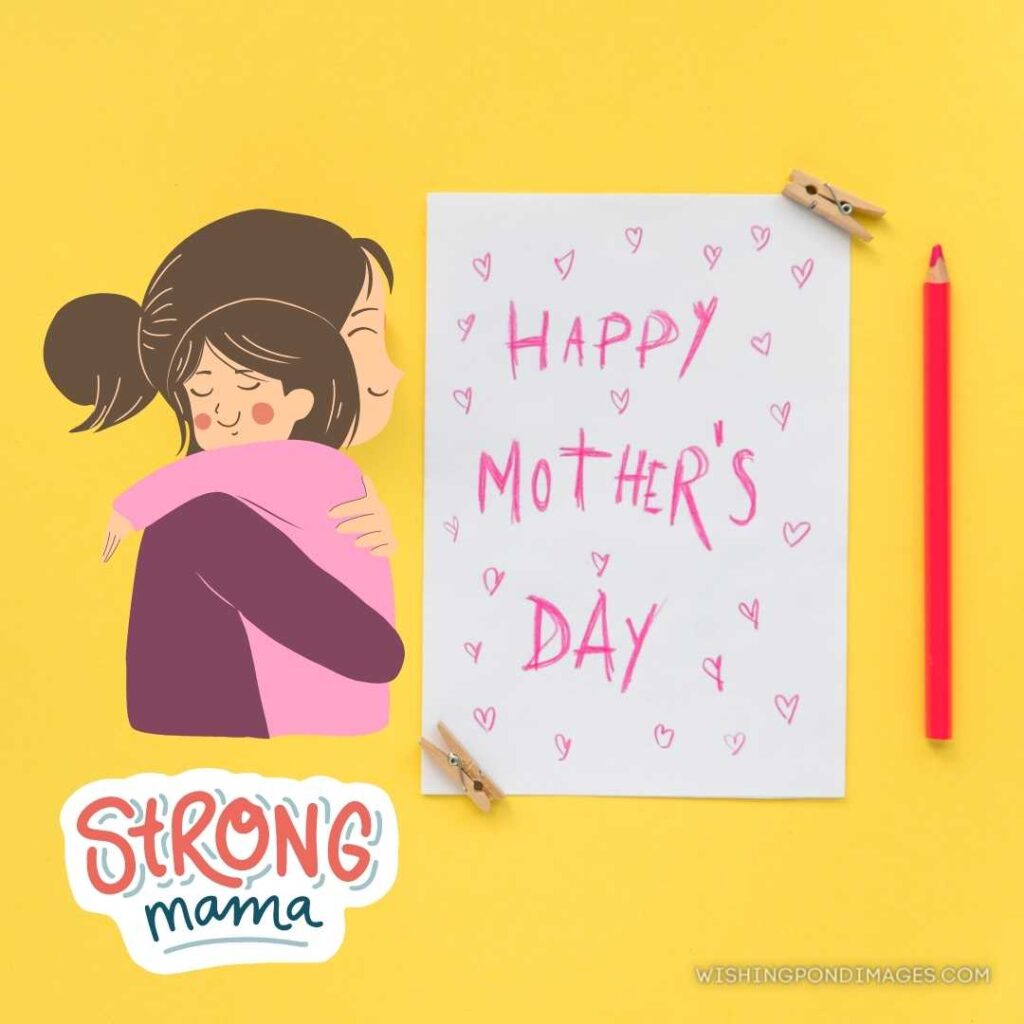 Happy mother's day card. Happy Mothers Day images